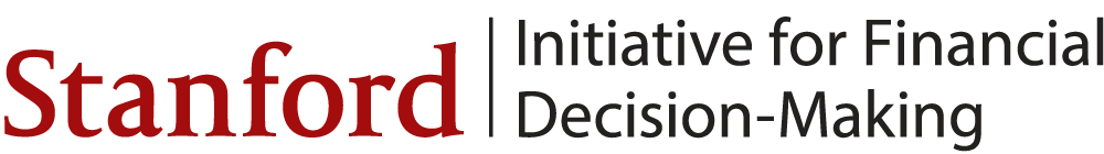 Stanford University Initiative for Financial Decision-Making